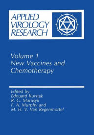 Title: New Vaccines and Chemotherapy / Edition 1, Author: Edouard Kurstak