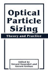 Alternative view 3 of Optical Particle Sizing: Theory and Practice