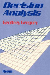Title: Decision Analysis, Author: Geoffrey Gregory