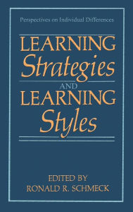 Title: Learning Strategies and Learning Styles, Author: Ronald R. Schmeck