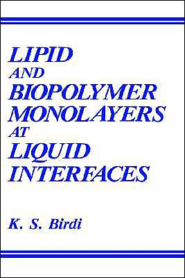 Lipid and Biopolymer Monolayers at Liquid Interfaces / Edition 1