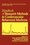 Alternative view 2 of Handbook of Research Methods in Cardiovascular Behavioral Medicine / Edition 1