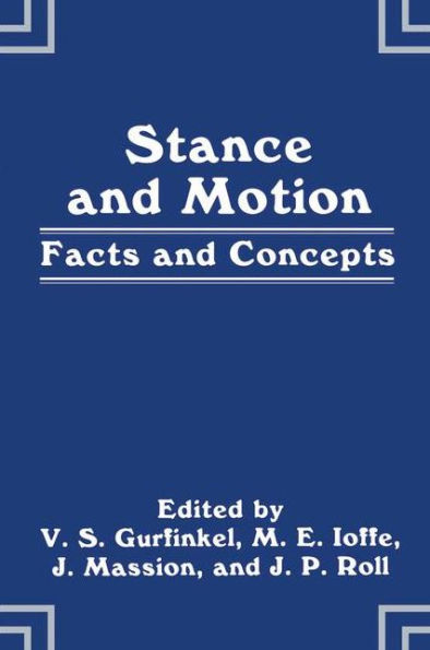 Stance and Motion: Facts and Concepts / Edition 1