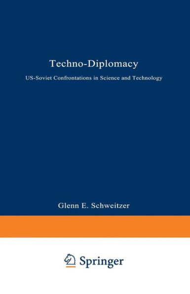 Techno-Diplomacy: US-Soviet Confrontations in Science and Technology