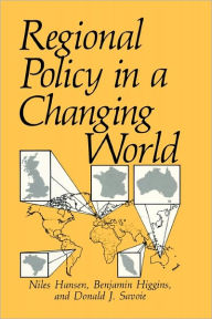 Title: Regional Policy in a Changing World / Edition 1, Author: Niles Hansen