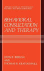 Behavioral Consultation and Therapy: An Individual Guide