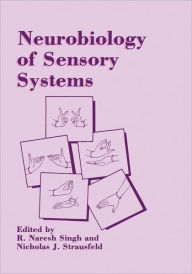 Title: Neurobiology of Sensory Systems, Author: R. Naresh Singh