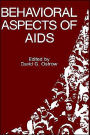 Behavioral Aspects of AIDS