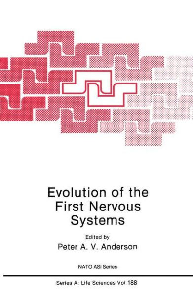 Evolution of the First Nervous Systems / Edition 1