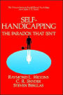 Self-Handicapping: The Paradox That Isn't / Edition 1