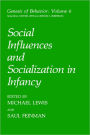 Social Influences and Socialization in Infancy