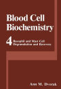 Basophil and Mast Cell Degranulation and Recovery / Edition 1