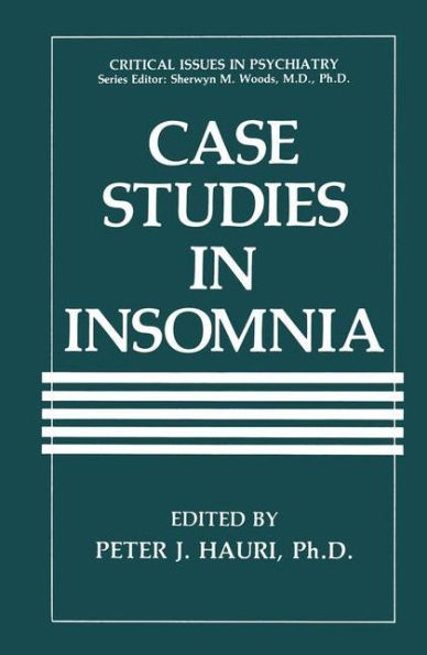 Case Studies in Insomnia / Edition 1