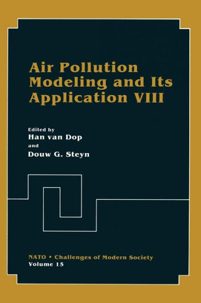 Air Pollution Modeling and Its Application VIII / Edition 1