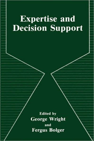 Expertise and Decision Support / Edition 1