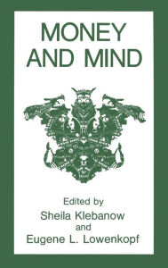 Title: Money and Mind, Author: S. Klebanow