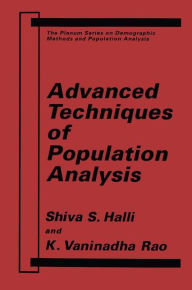 Title: Advanced Techniques of Population Analysis, Author: S.S. Halli