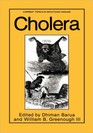 Title: Cholera / Edition 1, Author: Dhiman Barua