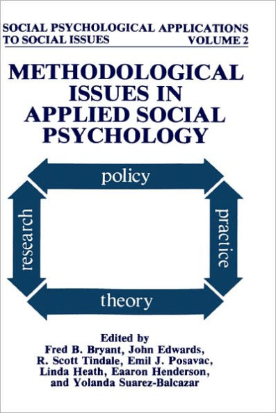 Methodological Issues in Applied Social Psychology / Edition 1