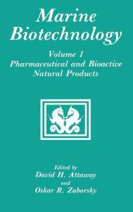 Title: Pharmaceutical and Bioactive Natural Products / Edition 1, Author: David H. Attaway