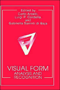 Title: Visual Form: Analysis and Recognition, Author: C. Arcelli