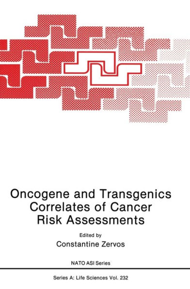 Oncogene and Transgenics Correlates of Cancer Risk Assessments