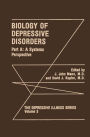 Biology of Depressive Disorders. Part A: A Systems Perspective / Edition 1