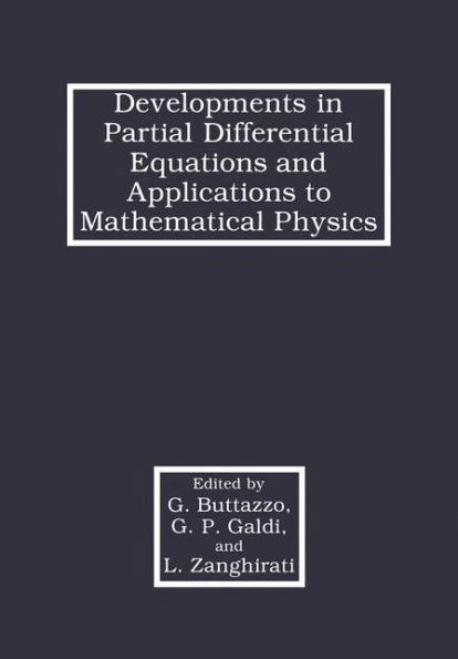 Developments in Partial Differential Equations and Applications to Mathematical Physics / Edition 1