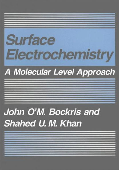 Surface Electrochemistry: A Molecular Level Approach / Edition 1
