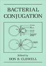 Bacterial Conjugation / Edition 1
