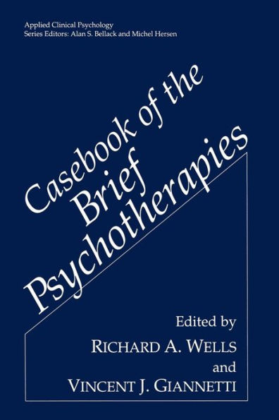 Casebook of the Brief Psychotherapies / Edition 1