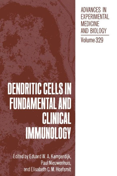 Dendritic Cells in Fundamental and Clinical Immunology: Volume 1