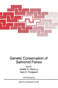 Title: Genetic Conservation of Salmonid Fishes, Author: Joseph G. Cloud