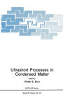 Ultrashort Processes in Condensed Matter