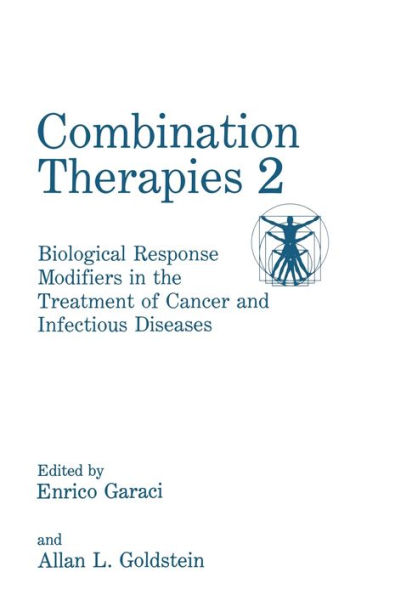 Combination Therapies: Biological Response Modifiers in the Treatment of Cancer and Infectious Diseases
