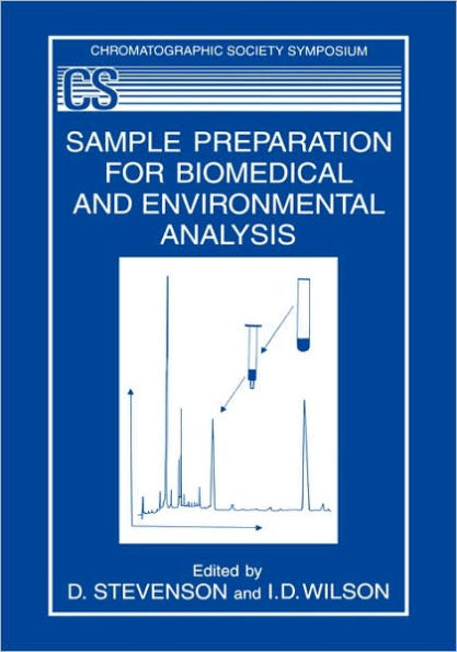 Sample Preparation for Biomedical and Environmental Analysis / Edition 1