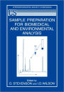 Sample Preparation for Biomedical and Environmental Analysis / Edition 1