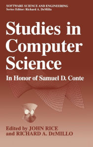 Title: Studies in Computer Science: In Honor of Samuel D. Conte, Author: John R. Rice