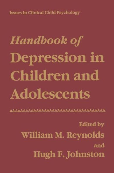 Handbook of Depression in Children and Adolescents / Edition 1