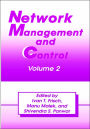 Network Management and Control: Volume 2 / Edition 1