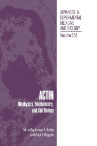 Title: Actin: Biophysics, Biochemistry and Cell Biology, Author: International Conference on the Biophysics Biochemistry and Cell Biology of Actin