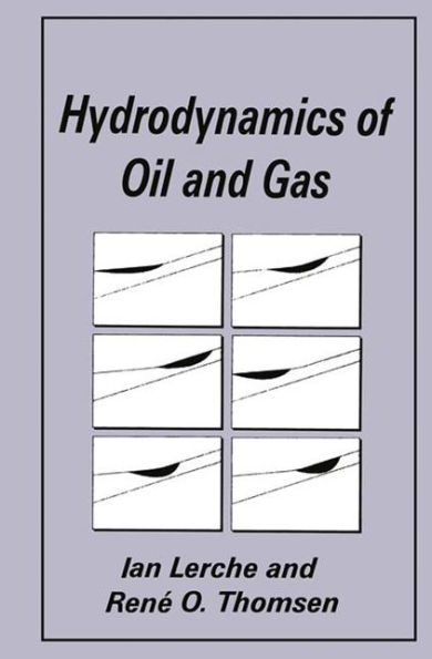 Hydrodynamics of Oil and Gas / Edition 1