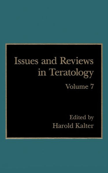 Issues and Reviews in Teratology / Edition 1