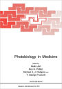 Photobiology in Medicine / Edition 1