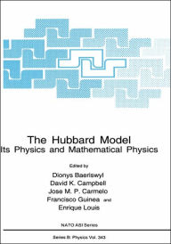 Title: The Hubbard Model: Its Physics and Mathematical Physics, Author: Dionys Baeriswyl