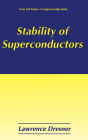 Stability of Superconductors / Edition 1