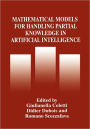 Mathematical Models for Handling Partial Knowledge in Artificial Intelligence / Edition 1