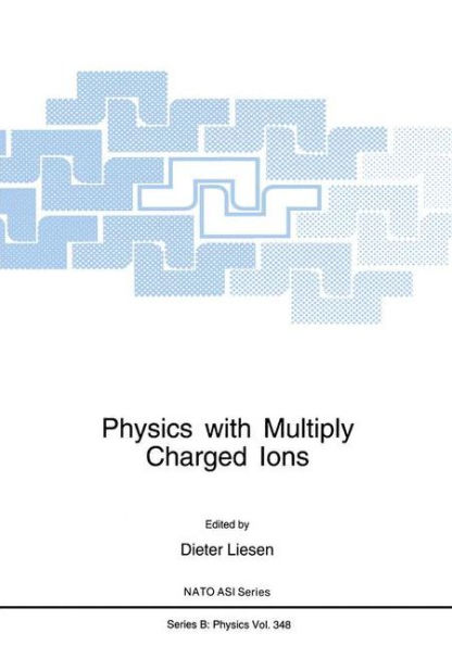 Physics with Multiply Charged Ions / Edition 1