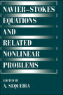 Navier-Stokes Equations and Related Nonlinear Problems