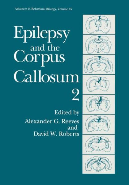 Epilepsy and the Corpus Callosum 2 / Edition 1